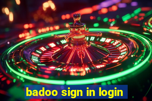 badoo sign in login